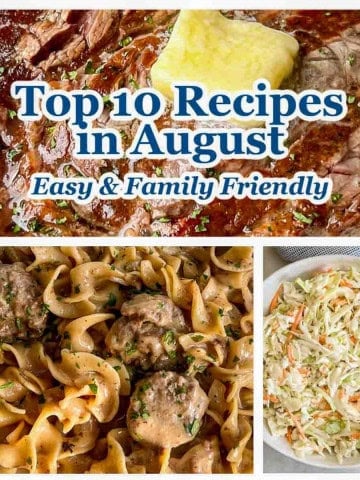 Image collage with title banner showing top recipes for August on Seanna's Kitchen.