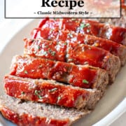 Pinterest pin for the best meatloaf recipe showing whole baked meatloaf with ketchup topping sliced on a white platter.